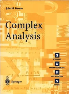 John m howie complex analysis springer undergraduate mathematics series springer 2007