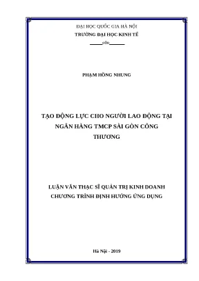 Luận văn tạo động lực cho người lao động tại ngân hàng tmcp sài gòn công thương
