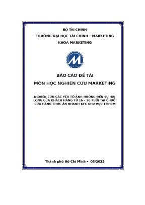 Nghiên cứu các yếu tố ảnh hưởng đến sự hàilòng của khách hàng từ 16 30 tuổi tại chuỗicửa hàng thức ăn nhanh kfc khu vực tp hcm
