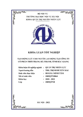 Khoá luận tạo động lực cho người lao động tại công ty cổ phần thời trang hà thanh tỉnh bắc giang