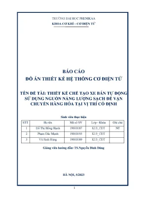 Thiết kế chế tạo xe bán tự động sử dụng nguồn năng lượng sạch để vận chuyển hàng hóa tại vị trí cố định