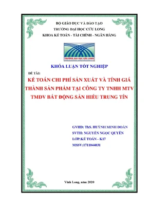 Khoá luận kế toán chi phí sản xuất và tính giá thành sản phẩm tại công ty tnhh mtv tmdv bất động sản hiếu trung tín