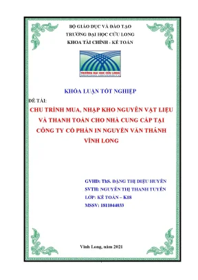 Khoá luận chu trình mua nhập kho nguyên vật liệu và thanh toán cho nhà cung cấp tại công ty cổ phần in nguyễn văn thảnh vĩnh long