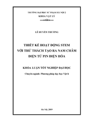 Khóa luận thiết kế hoạt động stem với thử thách tạo ra nam châm điện từ pin điện hóa