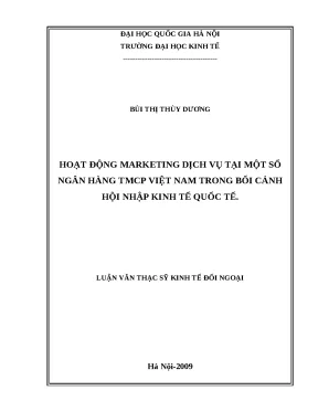Luận văn hoạt động makerting dịch vụ tại một số ngân hàng thương mại cổ phần việt nam trong bối cảnh hội nhập kinh tế quốc tế