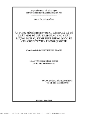 Áp dụng mô hình servqual đánh giá và đề xuất một số giải pháp nâng ao chất lượng dịch vụ kênh thuê riêng quốc tế của công ty viễn thông quốc tế
