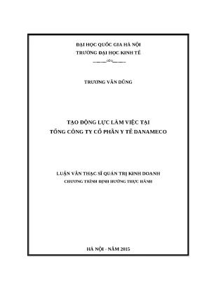 Luận văn tạo động lực làm việc tại tổng công ty cổ phần y tế danameco