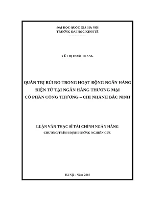 Luận văn quản trị rủi ro trong hoạt động ngân hàng điện tử tại ngân hàng thương mại cổ phần công thương chi nhánh bắc ninh