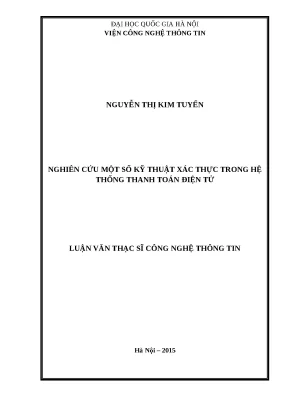 Luận văn nghiên cứu một số kỹ thuật xác thực trong hệ thống thanh toán điện tử