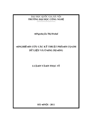 Luận văn nghiên cứu các kỹ thuật phân cụm dữ liệu và ứng dụng