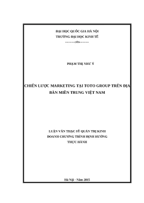 Luận văn chiến lược marketing tại toto group trên địa bàn miền trung việt nam