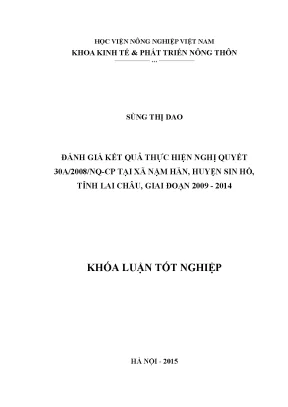 Khóa luận tốt nghiệp đánh giá kết quả thực hiện nghị quyết 30a 2008 nq cp tại xã nậm hăn huyện sin hồ tỉnh lai châu giai đoạn 2009 2014