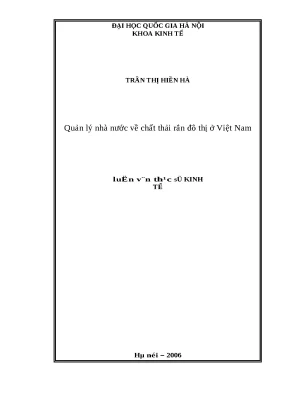 Luận văn quản lý nhà nước về chất thải rắn đô thị ở việt nam