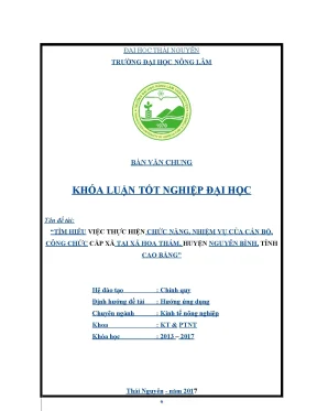 Khóa luận tốt nghiệp đại học tìm hiểu chức năng nhiệm vụ cán bộ công chức cấp xã hoa thám nguyên bình cao bằng