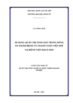 Luận văn áp dụng quản trị kinh doanh gọn trong đăng ký khám bệnh và thanh toán viện phí tại bệnh viện bạch mai