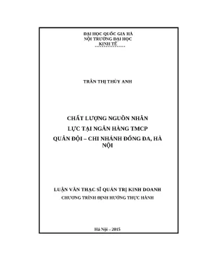 Luận văn chất lượng nguồn nhân lực tại ngân hàng tmcp quân đội chi nhánh đống đa hà nội