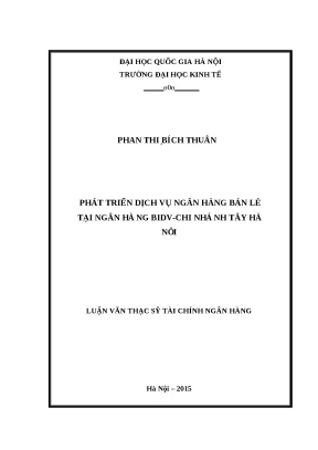 Luận văn phát triển dịch vụ ngân hàng bán lẻ tại ngân hàng bidv chi nhánh tây hà nội