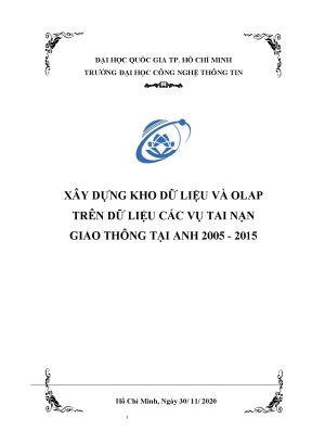 Đề tài xây dựng kho dữ liệu và olap trên dữ liệu các vụ tai nạn giao thông tại anh 2005 2015