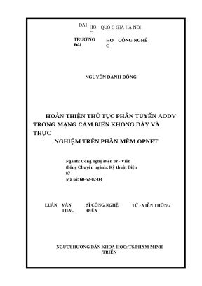 Luận văn hoàn thiện thủ tục phân tuyến aodv trong mạng cảm biến không dây và thực nghiệm trên phần mềm opnet