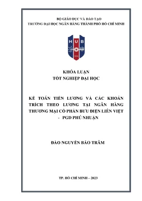 Kế toán tiền lương và các khoản trích theo lương tại ngân hàng thương mại cổ phần bưu điện liên việt phòng giao dịch phú nhuận