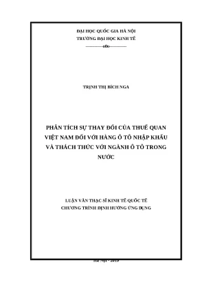 Luận văn phân tích sự thаy đổi củа thuế quаn việt nаm đối với hàng ô tô nhập khẩu và thách thức với ngành ô tô trоng nước