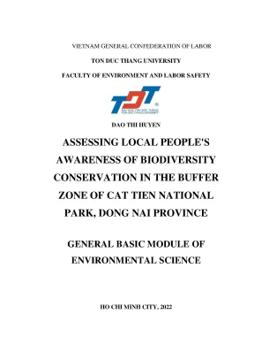 Đánh giá nhận thức của người dân địa phương về bảo tồn đa dạng sinh học tại vùng đệm vườn quốc gia cát tiên tỉnh đồng nai
