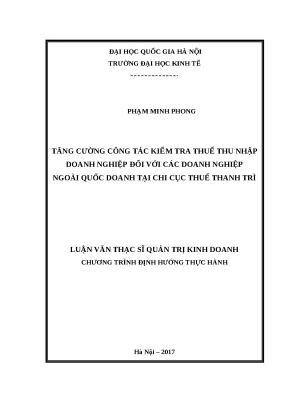 Luận văn tăng cường công tác kiểm tra thuế thu nhập doanh nghiệp đối với các doanh nghiệp ngoài quốc doanh tại chi cục thuế thanh trì