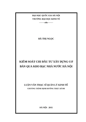 Luận văn kiểm soát chi đầu tư xây dựng cơ bản qua kho bạc nhà nước hà nội