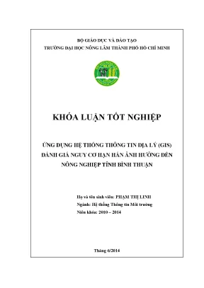 Khóa luận tốt nghiệp hệ thống thông tin môi trường ứng dụng hệ thống thông tin địa lý gis đánh giá nguy cơ hạn hán ảnh hưởng đến nông nghiệp tỉnh bình thuận