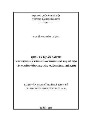 Luận văn quản lý dự án đầu tư xây dựng hạ tầng giao thông đô thị hà nội từ nguồn vốn oda của ngân hàng thế giới