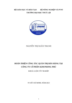 Khóa luận hoàn thiện công tác quản trị bán hàng tại công ty cổ phần kim phong phú
