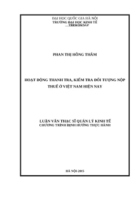 Luận văn hoạt động thanh tra kiểm tra đối tượng nộp thuế ở việt nam hiện nay