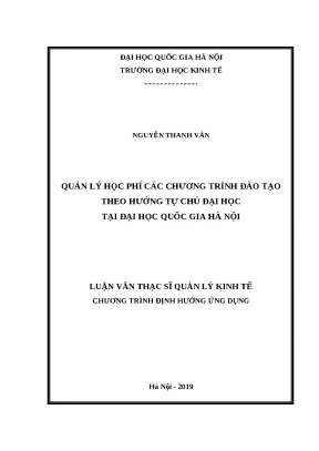 Luận văn quản lý học phí các chương trình đào tạo theo hướng tự chủ đại học tại đại học quốc gia hà nội