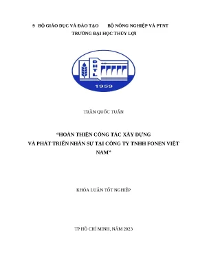 Khóa luận tốt nghiệp hoàn thiện công tác xây dựng và phát triển nhân sự tại công ty tnhh fonen việt nam