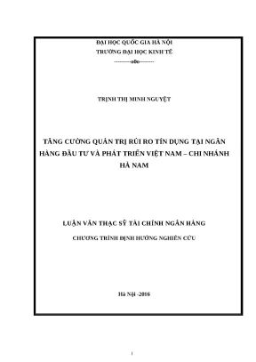 Luận văn tăng cường quản trị rủi ro tín dụng tại ngân hàng đầu tư và phát triển việt nam chi nhánh hà nam