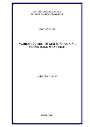 Luận văn nghiên cứu một số giải pháp an ninh trong mạng wlan 802 11