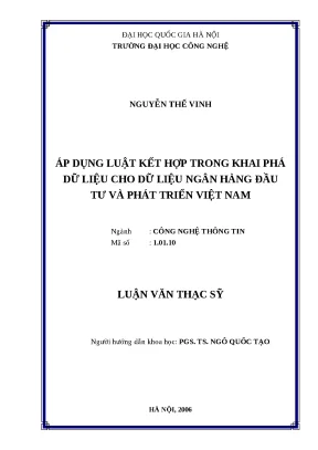 Luận văn áp dụng luật kết hợp trong khai phá dữ liệu cho dữ liệu ngân hàng đầu tư và phát triển việt nam