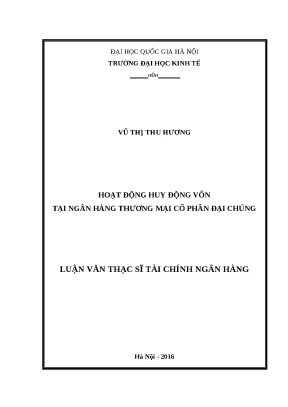 Luận văn hoạt động huy động vốn tại ngân hàng thương mại cổ phần đại chúng