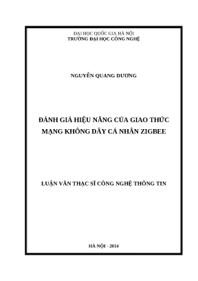Luận văn đánh giá hiệu năng của giao thức mạng không dây cá nhân zigbee