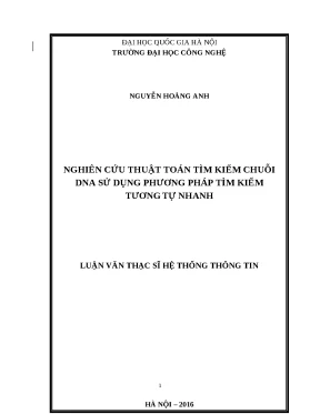 Luận văn nghiên cứu thuật toán tìm kiếm chuỗi dna sử dụng phương pháp tìm kiếm tương tự nhanh nguyễn hoàng anh