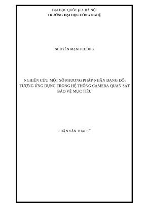 Luận văn nghiên cứu một số phương pháp nhận dạng đối tượng ứng dụng trong hệ thống camera quan sát bảo vệ mục tiêu