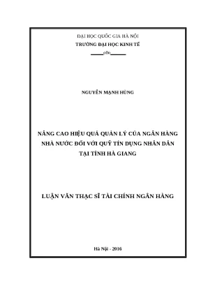 Luận văn nâng cao hiệu quả quản lý của ngân hàng nhà nước đối với quỹ tín dụng nhân dân tại tỉnh hà giang