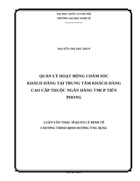 Luận văn quản lý hoạt động chăm sóc khách hàng tại trung tâm khcc thuộc ngân hàng tmcp tiên phong