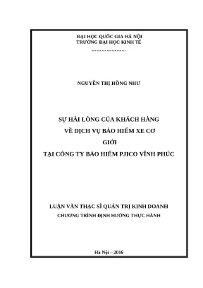 Luận văn sự hài lòng của khách hàng về dịch vụ bảo hiểm xe cơ giới tại công ty bảo hiểm pjico vĩnh phúc