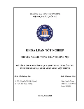 Khóa luận tốt nghiệp nâng cao năng lực cạnh tranh của công ty tnhh thương mại xuất nhập khẩu việt thành
