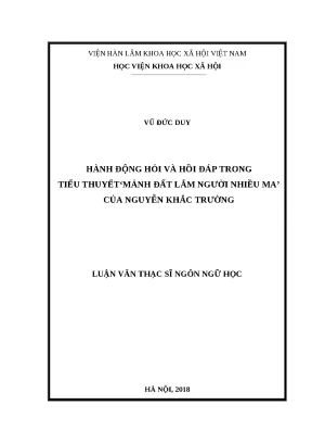 Luận văn thạc sĩ ngôn ngữ học hành động hỏi và hồi đáp trong tiểu thuyết mảnh đất lắm người nhiều ma của nguyễn khắc trường