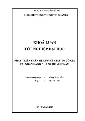 Phát triển phân hệ lưu ký giấy tờ có giá tại ngân hàng nhà nước việt nam