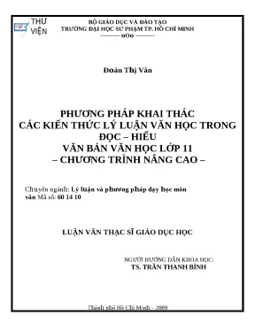 Luận văn thạc sĩ giáo dục học phương pháp khai thác các kiến thức lý luận văn học trong đọc hiểu văn bản văn học lớp 11 chương trình nâng cao