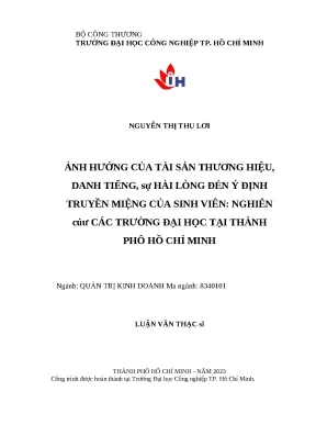 Ảnh hưởng của tài sản thương hiệu danh tiếng sự hài lòng đến ý định truyền miệng của sinh viên nghiên cứu các trường đại học tại thành phố hồ chí minh luận văn thạc sĩ