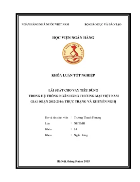 Lãi suất cho vay tiêu dùng trong hệ thống ngân hàng thương mại việt nam giai đoạn 2012 2014 thực trạng và khuyến nghị